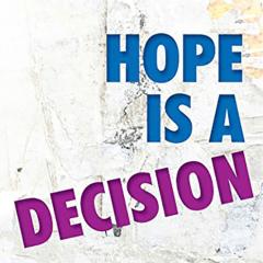 Hope is a Decision book cover